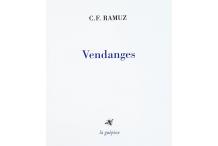 <strong>Ramuz</strong>, <i>Vendanges</i>