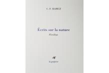 <p><strong>C. F. Ramuz,</strong> <em>Ecrits sur la nature, Florilège<br /></em></p>